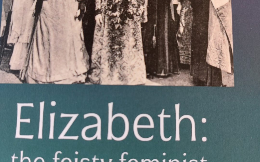 Elizabeth: the feisty feminist